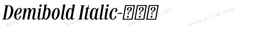 Demibold Italic字体转换 Demibold Italic字体转换